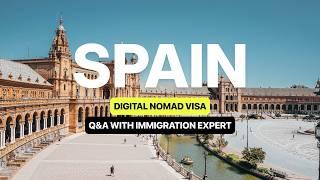 Spain Digital Nomad Visa: Eligibility Criteria, Application & Alternatives with Immigration EXPERT