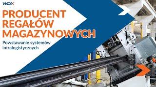 Producent regałów magazynowych | WDX S.A.