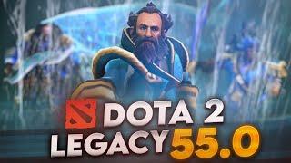 Dota 2 Legacy 55.0 !!