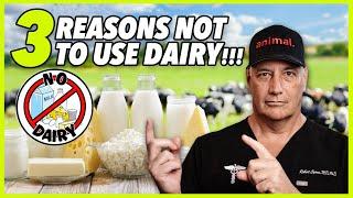 3 REASONS NOT TO USE DAIRY!!!