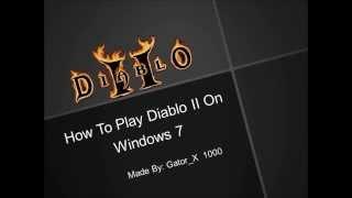 How To Play Diablo II On Windows 7