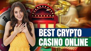 Best Crypto Casinos Online - Top 5 Best Casinos To Play In 2024