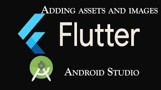 How to load image from assets folder in flutter | Android Studio | Flutter Tutorial | Part 5