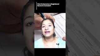 How to become a Registered Nurse in Canada?