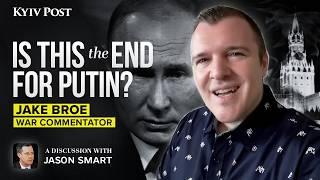 Russia Can’t Win This War: Jake Broe Reveals Why Collapse Is Coming