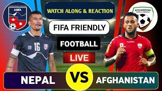 Nepal vs Afghanistan Fifa Friendly Football Match | Watch Along & Reaction | Cricfoot Nepal