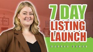 The Whissel Realty 7-Day Listing Launch Strategy