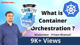 CONTAINER ORCHESTRATION & Real World Example | Why Multiple Containers ?