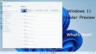 Windows 11 Insider Preview | First Look and Impression | New UI Features and More