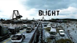 Blight Teaser