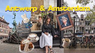 ANTWERP & AMSTERDAM VLOG ️ must-see spots, café hopping, museums