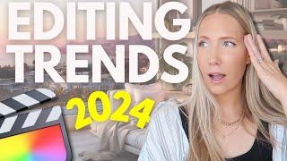 4 Video Editing Trends for 2024 *to Easily Elevate Your Edits*