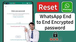 How to Reset Encrypted Password WhatsApp (2025) || Recover WhatsApp Encrypted Password