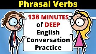 138 MINUTES of English Conversation Practice | Improve Speaking Skills and Listening Skills Everyday