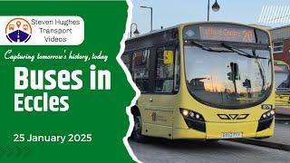 Buses in Eccles 25 January 2025