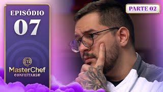 EP. 07 - 2/5: ENTREMET E EMPRATAMENTO NA PRÓPRIA MESA (10/12/24) | TEMP 1 | MASTERCHEF CONFEITARIA