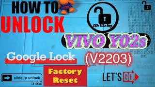 #ID_UL_key How to UNLOCK VIVO Y02s FRP Bypass Android 12 Without PC | ViVO V2203 New Security 2024