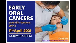 ICanCaRe Oral Cancer Awareness Month - E-Conclave Day 2 11th April 2021