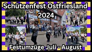 Schützenfest Ostfriesland 2024 - Festumzüge - Wiesede - Esens - Wallinghausen - Blomberg - Moordorf