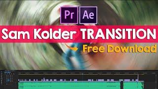 FREE  Sam Kolder  Style CREATIVE  TRANSITION  PREMIERE PRO #21 #VIKRAMBHAMRAH