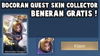 BENERAN SKIN COLLECTOR GRATIS, SEMUA PLAYER DI JAMIN DAPET ! BOCORAN QUEST SKIN COLLECTOR GRATIS