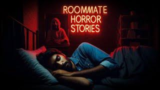 8 TRUE Scary Roommate Horror Stories | True Scary Stories