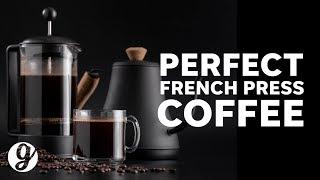 How to Make Perfect French Press Coffee Every Time | GRATEFUL