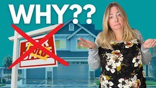 Why homes REALLY don't sell?