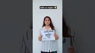 Main hun aadat se majbur  #comedy #nehabagga #restykamboj
