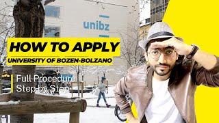 how to apply University of Bozen-Bolzano Italy | UNIBZ | Admissions Open | Full procedure