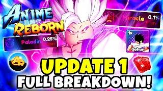 Anime Reborn Update 1! FULL BREAKDOWN!