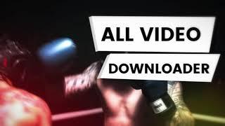 All video Downloader App for Android