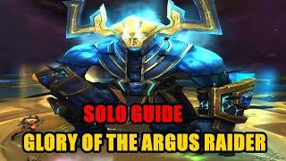 How to solo Glory of the Argus Raider ~all achievements