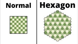 I made Chess a Hexagon