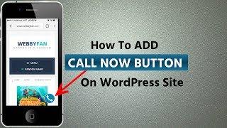 how to add call now button on WordPress