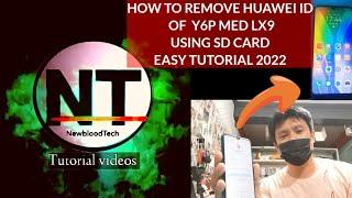 HUAWEI Y6P med-Lx9 remove huawei id & goggle account using  SD CARD tutorial 2022@newbloodtech