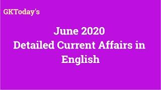 June 2020 | Full Month Current Affairs | Current Affairs in English