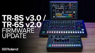 Roland TR-8S v3.0/TR-6S v2.0 Firmware Update Overview