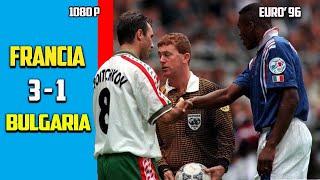 France vs Bulgaria 3 - 1 Exclusives All Goals Euro 1996