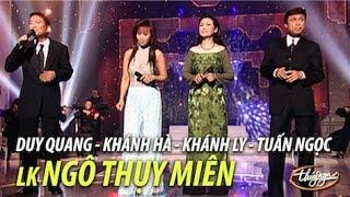 LK Ngô Thụy Miên - Duy Quang, Khánh Hà, Khánh Ly, Tuấn Ngọc / PBN 66