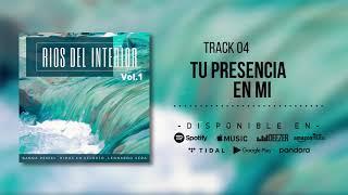 4. Tu presencia en mi - Leonardo Vera, Isaac Diaz & Rimas en secreto