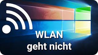 WLAN geht nicht | funktioniert o. verbindet nicht Laptop & PC Windows 10