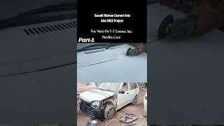 Suzuki Mehran Project Update #mehranmodified #modification #sbcmodifier