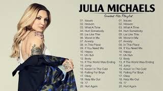 Julia Michaels Greatest Hits Playlist