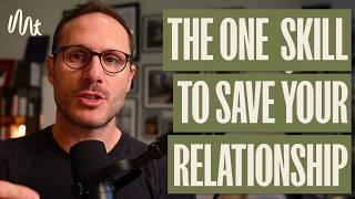 Mastering Conflict: One Skill To Save Your Relationship