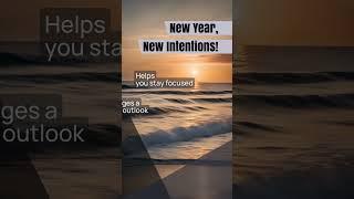 New Year, New Intentions!