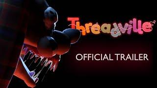 Threadville Official Trailer