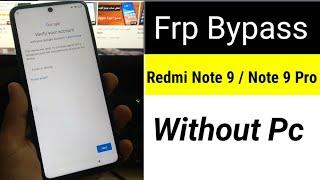 Redmi Note 9 / Note 9 Pro Frp Bypass MIUI 12 ll Google Account Bypass Latest Method 2022 Without Pc