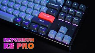 Keychron K8 Pro - Premium Hot Swappable Mechanical Keyboard For a Sensible Price!