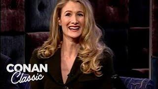 Laura Dern Skipped Her Final Exam To Be At "Late Night" | Late Night with Conan O’Brien